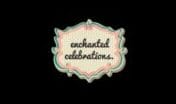Enchanted Celebrations Enchanted Celebrations